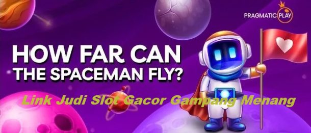 Link Judi Slot Gacor Gampang Menang Terpercaya Bonus New Member 100 Spaceman